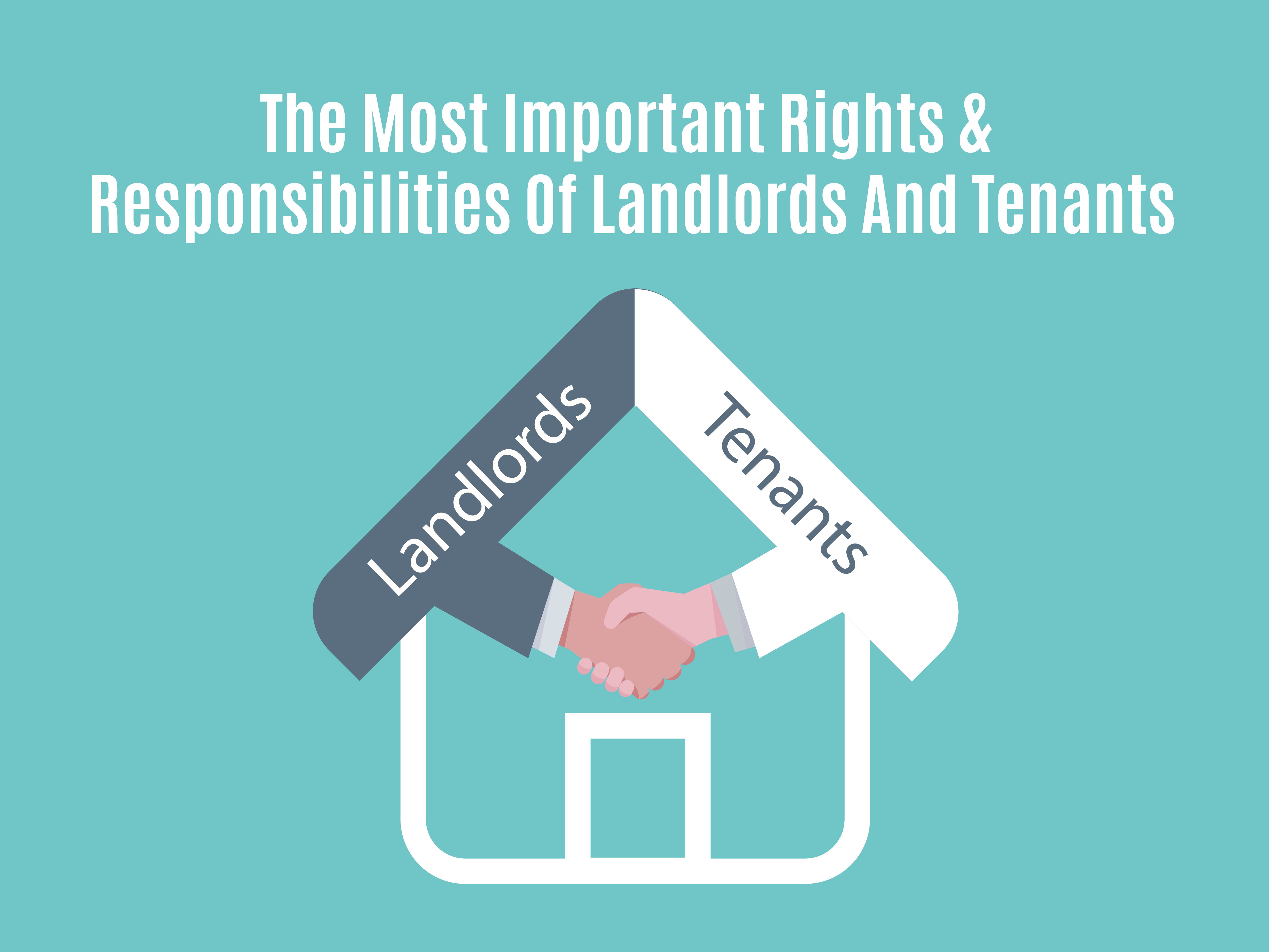 Rights And Responsibilities Of Landlords